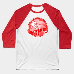 Saas-Fee Switzerland Ski Baseball T-Shirt